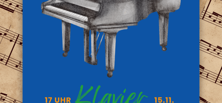 Klavierabend Samstag 15.11.2025